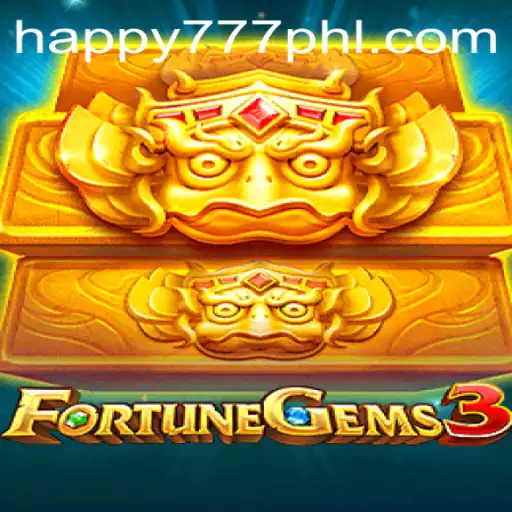 FortuneGems3: Dive into the World of Exciting Wins and Happy777 Bonuses