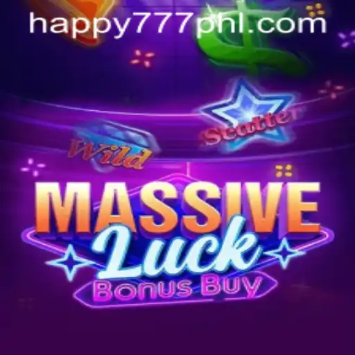 Discover the Thrilling World of MassiveLuckBonusBuy: Your Ultimate Guide with Happy777